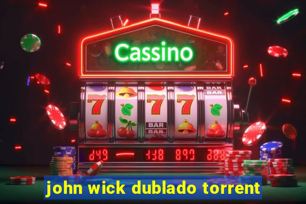 john wick dublado torrent